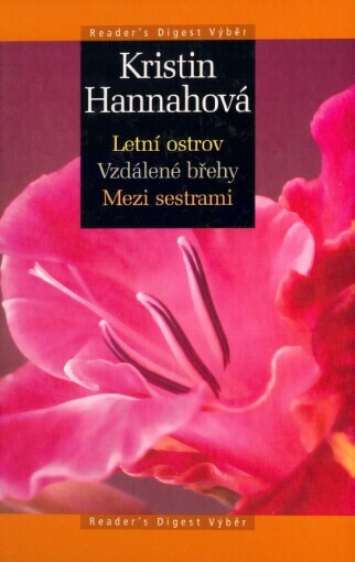 Letní ostrov: Vzdálené břehy ; Mezi sestrami