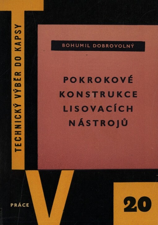 Pokrokové konstrukce lisovacích nástrojů