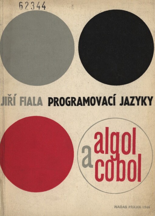 Programovací jazyky ALGOL (Algorithmic Language) a COBOL (Common Business Oriented Language)