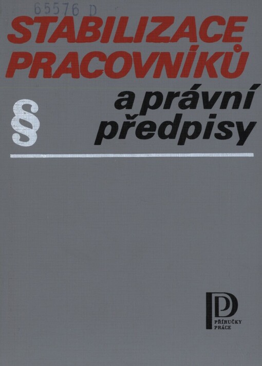 Stabilizace pracovníků a právní předpisy