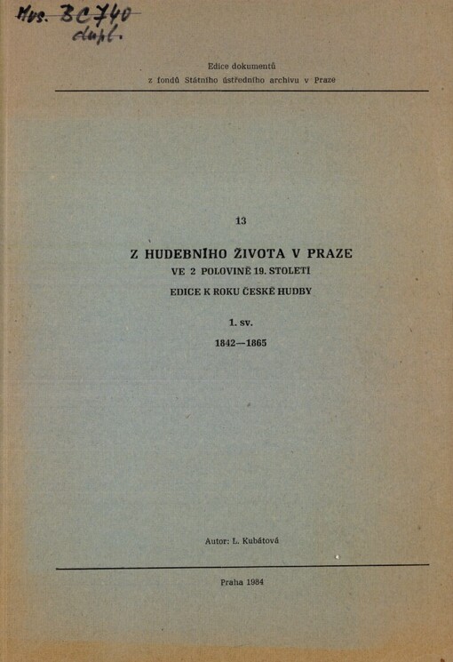 Z hudebního života v Praze ve 2. polovině 19. století.soupis koncertů konaných v Praze v letech 1842-1865 /Sv. 1.,1842-1865 :
