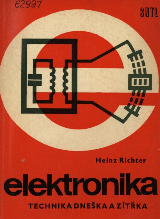 Elektronika :technika dneška a zítřka