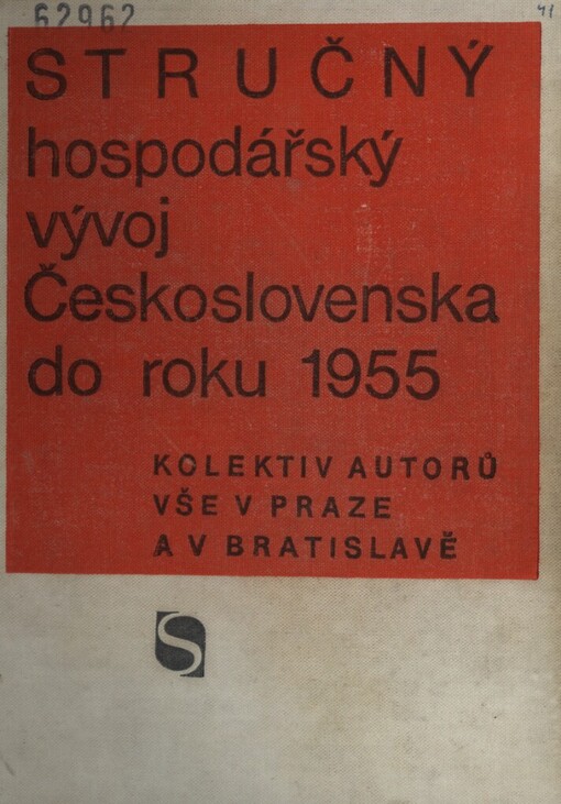 Stručný hospodářský vývoj Československa do roku 1955