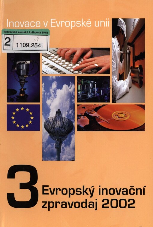 Inovace v Evropské unii. 3, Evropský inovační zpravodaj 2002