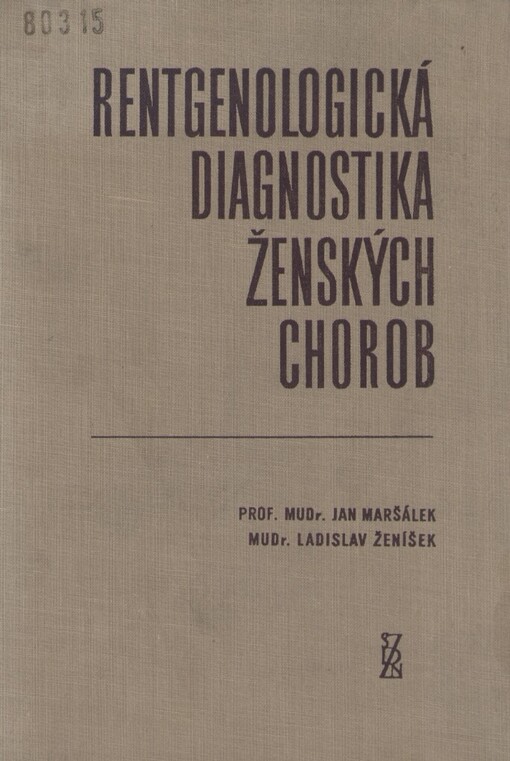 Rentgenologická diagnostika ženských chorob