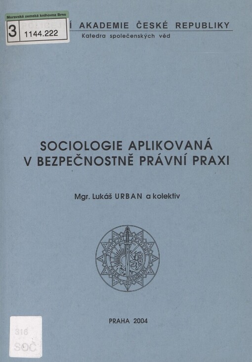 Sociologie aplikovaná v bezpečnostně právní praxi