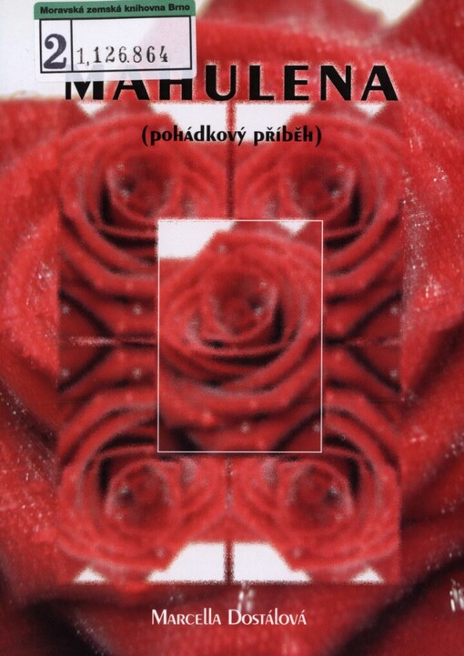 Mahulena: (pohádkový příběh)