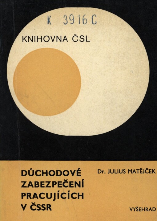 Důchodové zabezpečení pracujících v ČSSR podle právního stavu ke dni 1. ledna 1976