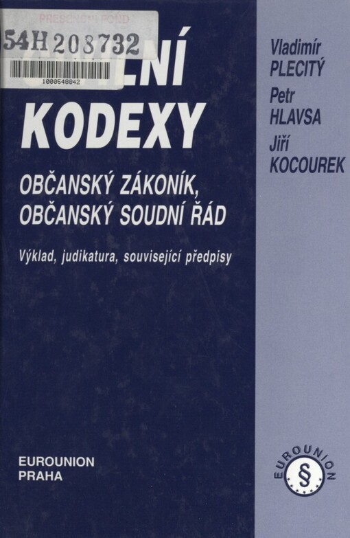 Civilní kodexy: občanský zákoník, občanský soudní řád : výklad, judikatura, související předpisy