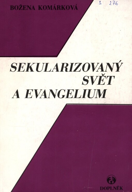 Sekularizovaný svět a evangelium