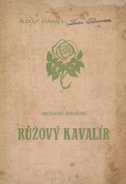Růžový kavalír :hudební komedie od Richarda Strausse