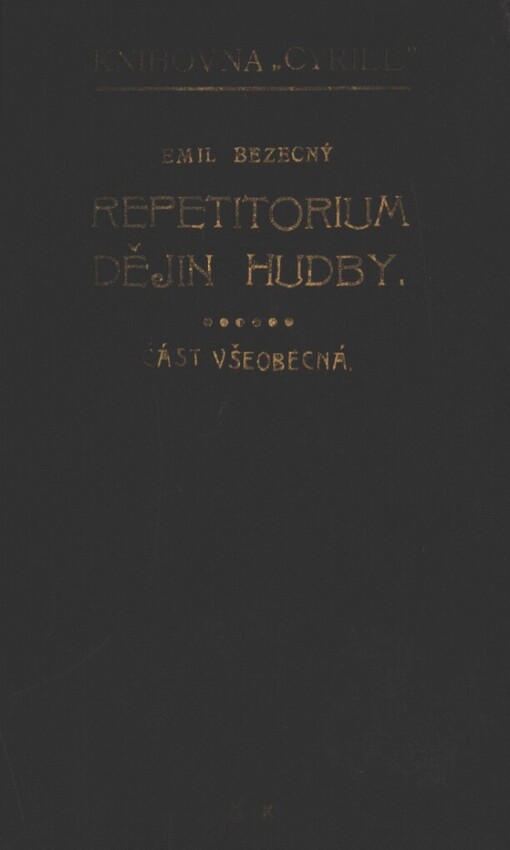 Repetitorium dějin hudby: Část všeobecná