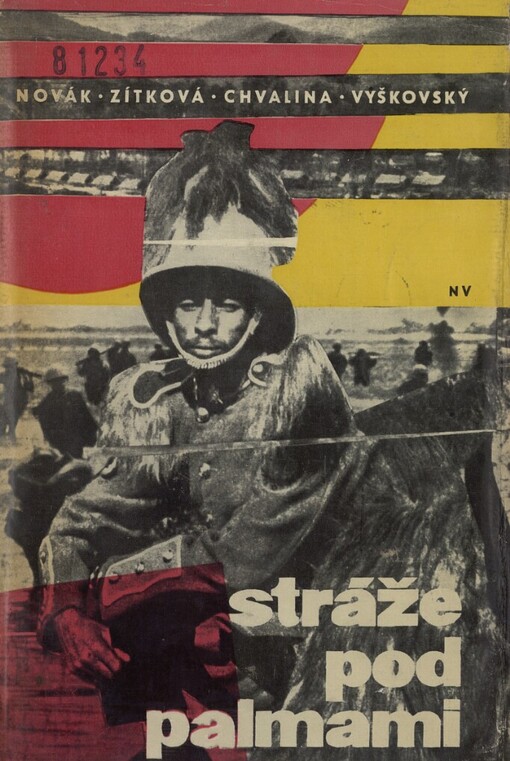 Stráže pod palmami :Studie o armádách rozvojových zemí