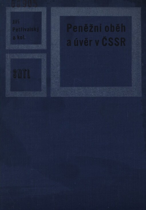 Peněžní oběh a úvěr v ČSSR