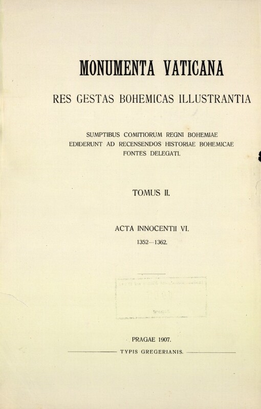 Acta Innocentii VI. :pontificis romani, 1352-1362