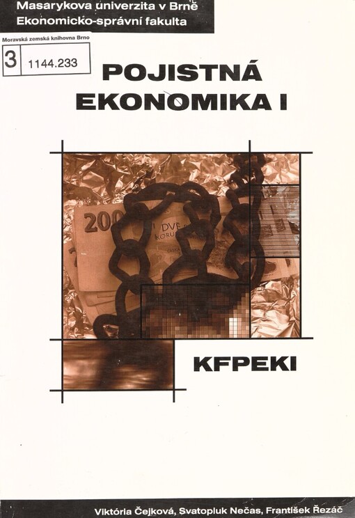 Pojistná ekonomika I :distanční studijní opora