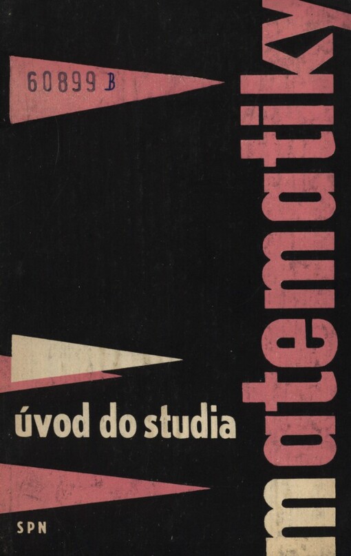 Úvod do studia matematiky :učebnice pro pedagog. instituty