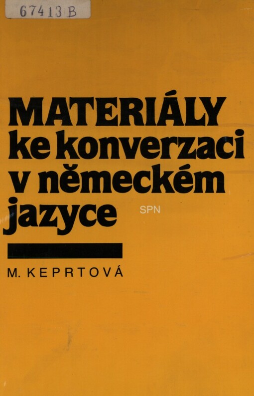Materiály ke konverzaci v německém jazyce :tematický slovník