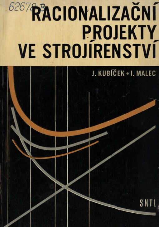 Racionalizační projekty ve strojírenství :[Určeno také] stud. na stř. a vys. školách strojír. směru