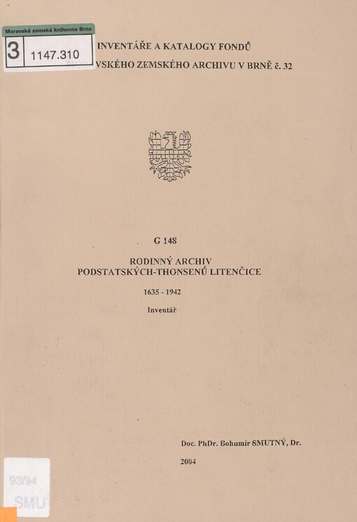 Rodinný archiv Podstatských-Thonsernů Litenčice : 1635-1942 : G 148 : inventář