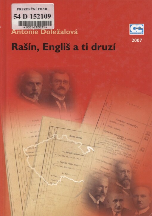 Rašín, Engliš a ti druzí: československé státní rozpočty v letech 1918-1938