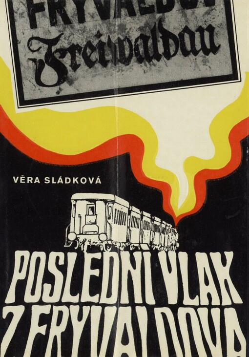 Poslední vlak z Frývaldova