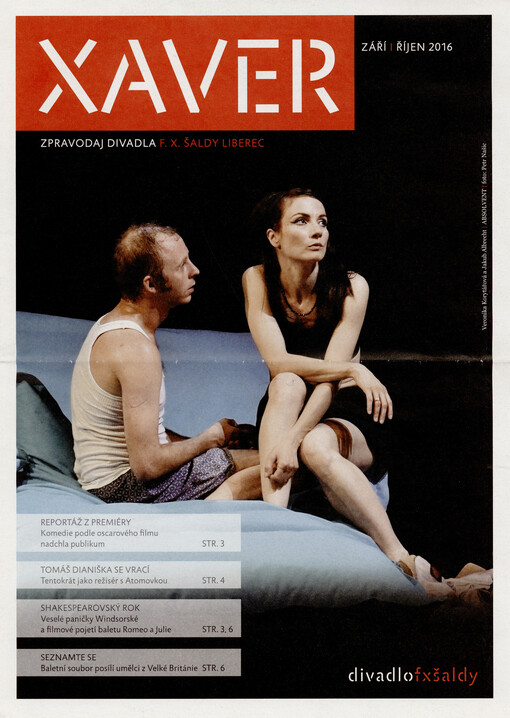 Xaver : zpravodaj Divadla F.X. Šaldy Liberec