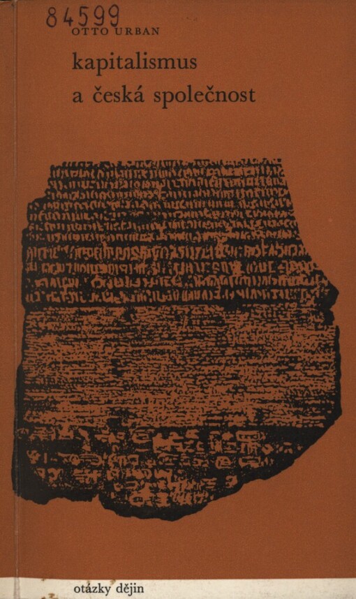 Kapitalismus a česká společnost: k otázkám formování české společnosti v 19. století