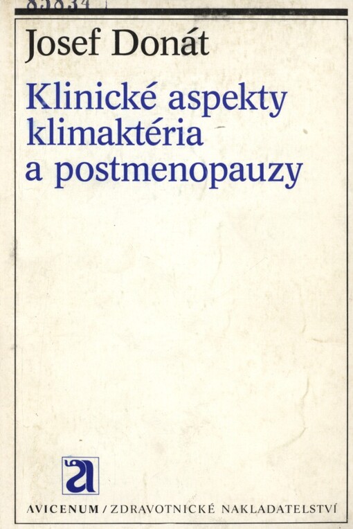 Klinické aspekty klimaktéria a postmenopauzy