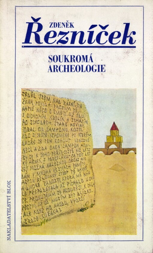 Soukromá archeologie: [verše]