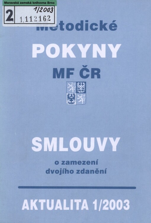 Metodické pokyny MF ČR: Smlouvy o zamezení dvojího zdanění