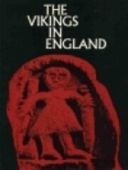 The Vikings in England and in their Danish homeland : The Danish National Museum, Brede-Copenhagen, April 11 - August 16 1981 : The Prehistoric Museum, Moesgård, Århus, September 5 - December 31 1981 : The Yorkshire Museum, York, April 3 - September 30 19