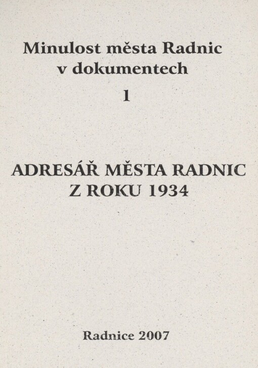 Minulost města Radnic v dokumentech.1,Adresář města Radnic z roku 1934