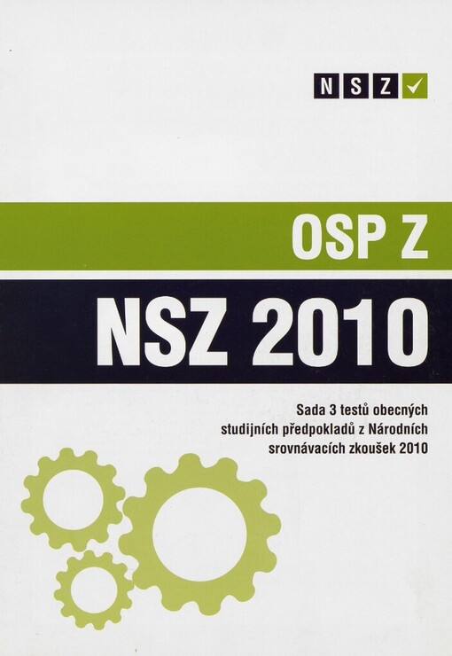 OSP Z : sada 3 testů obecných studijních předpokladů z Národních srovnávacích zkoušek 2010