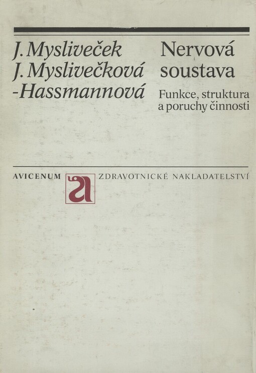 Nervová soustava: funkce, struktura a poruchy činnosti