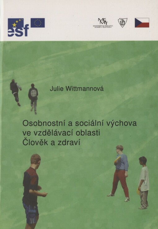 Osobnostní a sociální výchova ve vzdělávací oblasti Člověk a zdraví