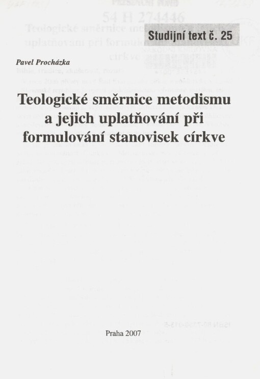 Teologické směrnice metodismu a jejich uplatňování při formulování stanovisek církve