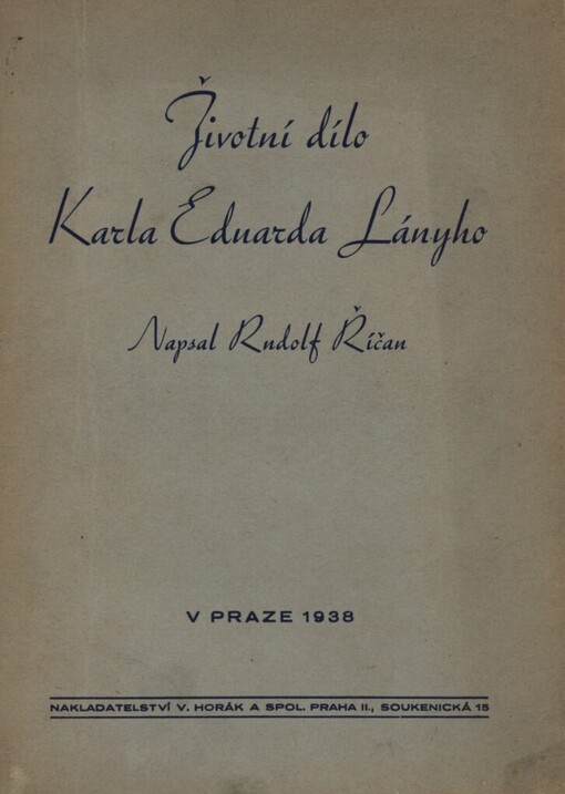 Životní dílo Karla Eduarda Lányho: K historii českého luterství devatenáctého století