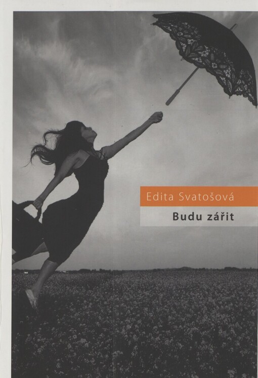 Budu zářit