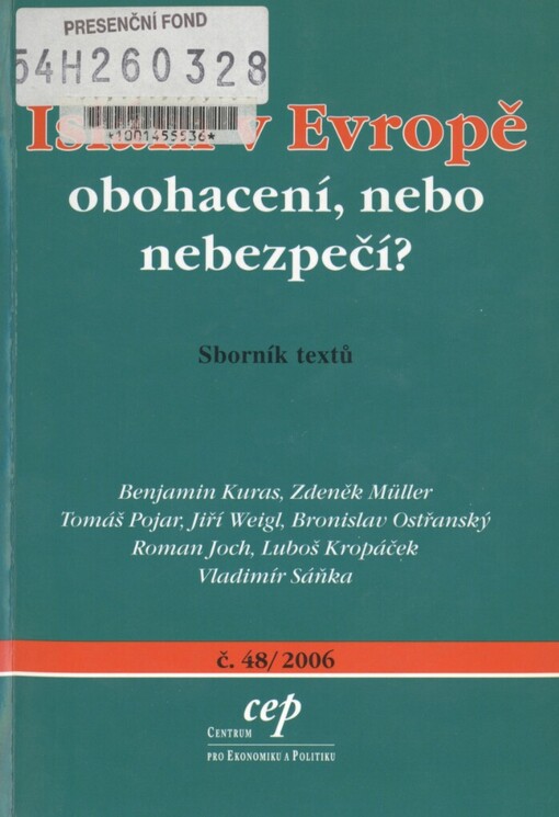 Islám v Evropě: obohacení, nebo nebezpečí? : sborník textů