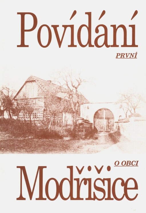 Povídání o obci Modřišice