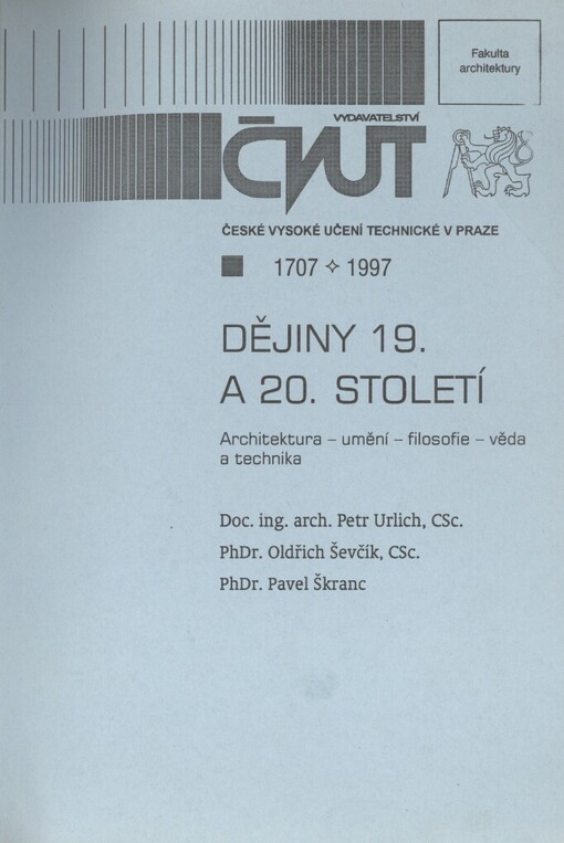 Dějiny 19. a 20. století: architektura - umění - filosofie - věda a technika
