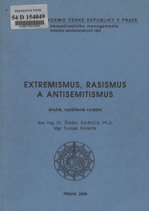 Extremismus, rasismus a antisemitismus