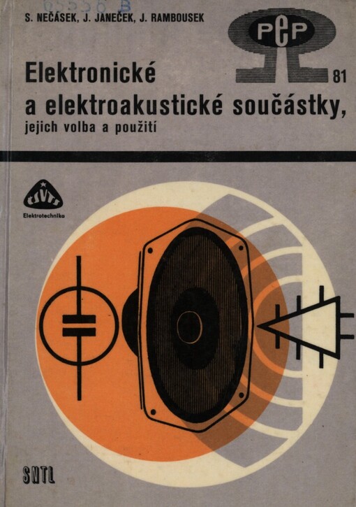 Elektronické a elektroakustické součástky: jejich volba a použití