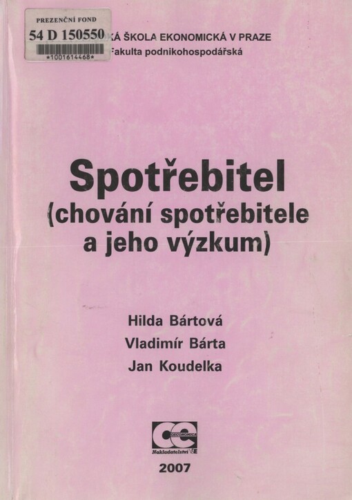 Spotřebitel: (chování spotřebitele a jeho výzkum)