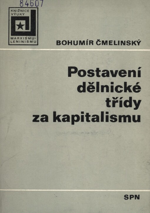 Postavení dělnické třídy za kapitalismu