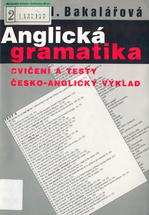 Anglická gramatika: cvičení a testy, česko-anglický výklad