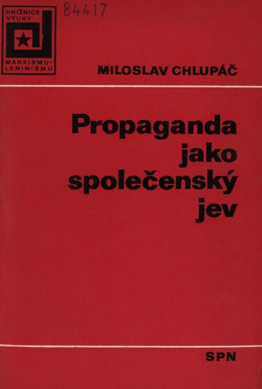 Propaganda jako společenský jev