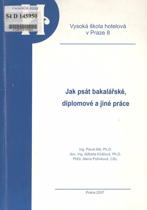 Jak psát bakalářské, diplomové a jiné práce
