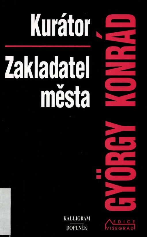 Kurátor: Zakladatel města